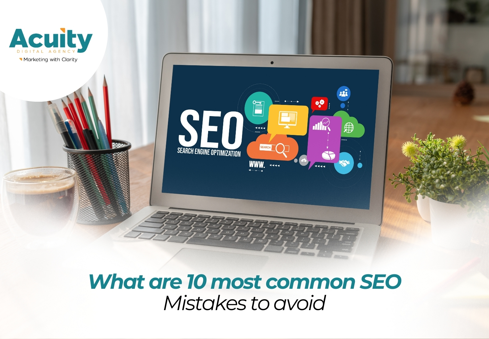 10 most common SEO mistake to avoid