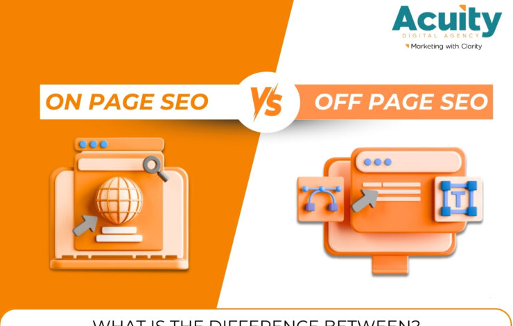 Off Page SEO vs On Page SEO