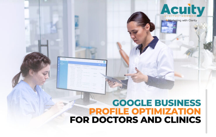 Google Business Profile Optimization for Doctors and Clinics